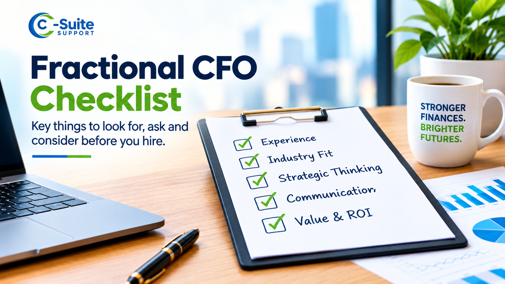Fractional CFO Checklist: 15 Deliverables Your CFO Should Own Every Month